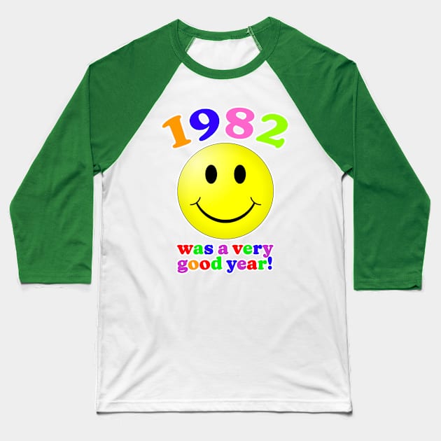 1982 Was A Very Good Year! Baseball T-Shirt by Vandalay Industries